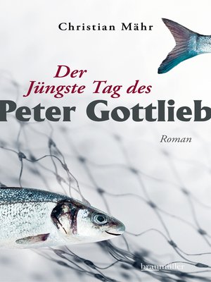 cover image of Der Jüngste Tag des Peter Gottlieb